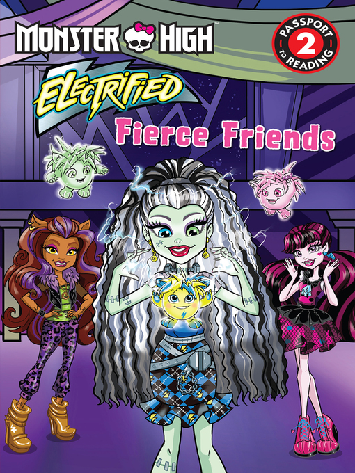 Title details for Monster High - Fierce Friends by Margaret Green - Available